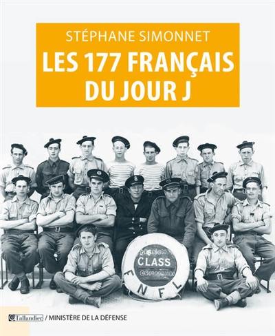 Les 177 Français du jour J