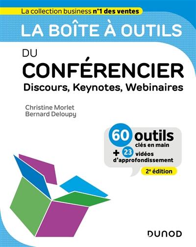 La boîte à outils du conférencier : discours, keynotes, webinaires