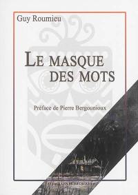 Le masque des mots