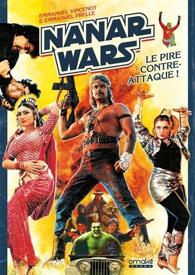 Nanar wars : le pire contre-attaque !