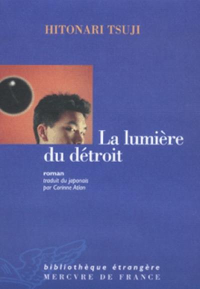 La lumière du détroit