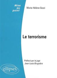 Le terrorisme