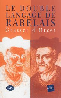 Le double langage de Rabelais