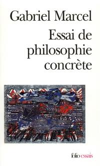 Essai de philosophie concrète