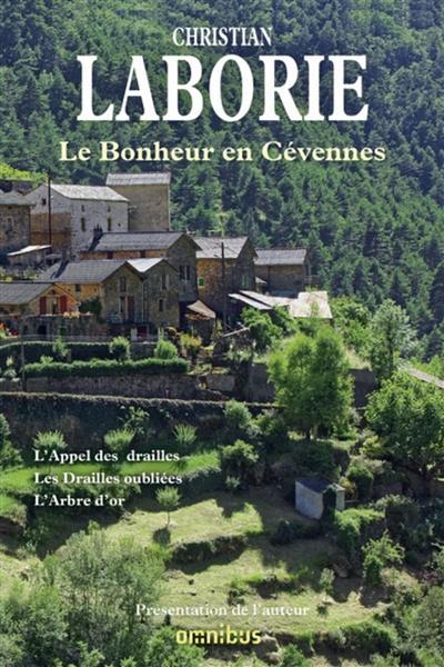 Le bonheur en Cévennes