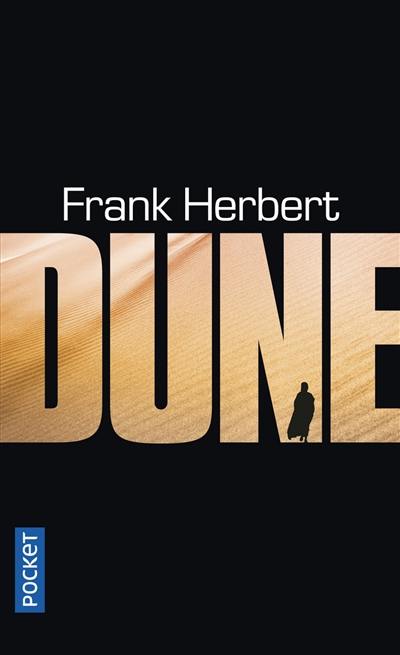 Le cycle de Dune. Vol. 1. Dune Le cycle de Dune. Vol. 1. Dune