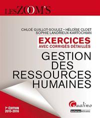 Gestion des ressources humaines : exercices avec corrigés détaillés : 2015-2016