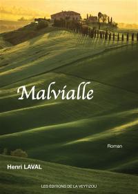 Malvialle : la vallée maudite