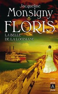 Floris. Vol. 3. La belle de la Louisiane