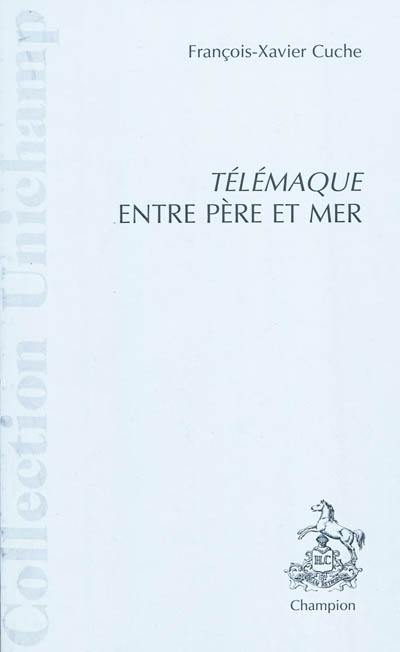 Télémaque : entre père et mer