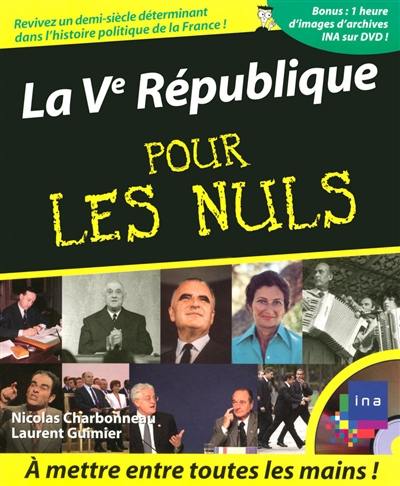 La Ve République pour les nuls