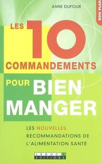 Les 10 commandements pour bien manger