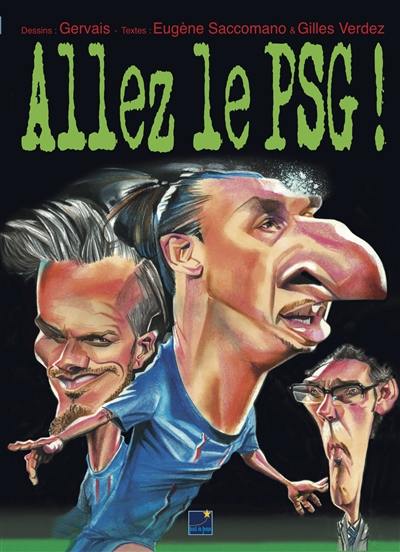 Allez le PSG !