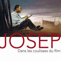 Josep : dans les coulisses du film