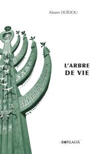 L'arbre de vie : nouvelles de la Taïga