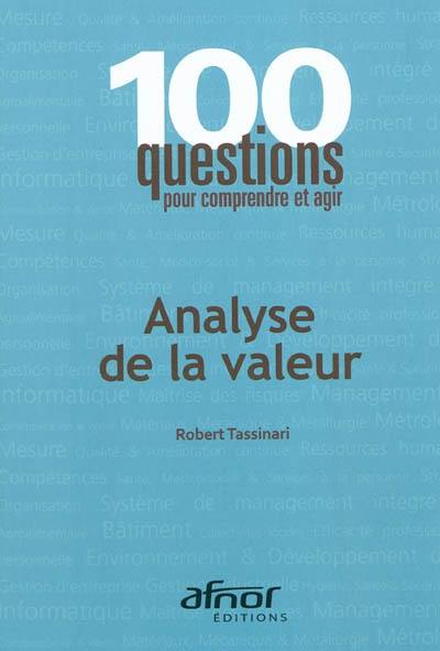 Analyse de la valeur : performance et management par la valeur