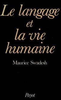 Le Langage et la vie humaine