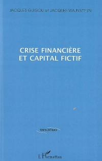 Crise financière et capital fictif