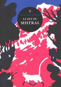 Le dit du mistral