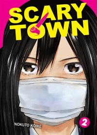 Scary town. Vol. 2