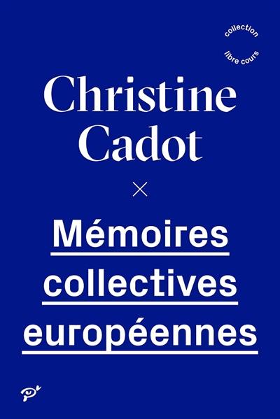 Mémoires collectives européennes