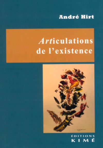 Articulations de l'existence