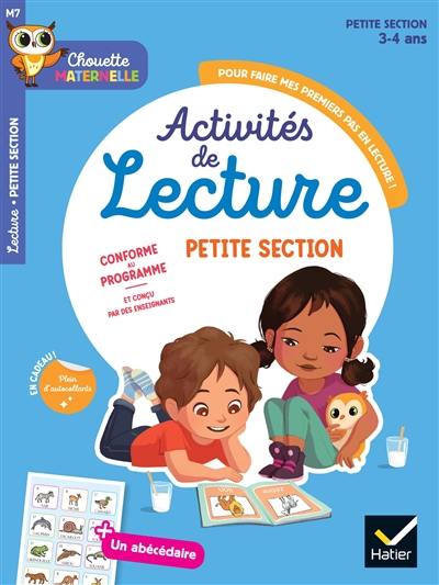 Activités de lecture pour faire mes premiers pas en lecture ! : petite section, 3-4 ans : conforme au programme