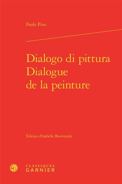 Dialogo di pittura. Dialogue de la peinture