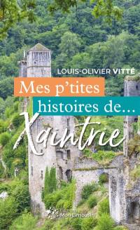 Mes p'tites histoires de Xaintrie