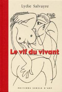 Le vif du vivant