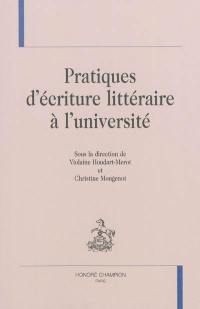 Pratiques d'écriture littéraire à l'université