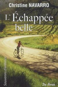 L'échappée belle