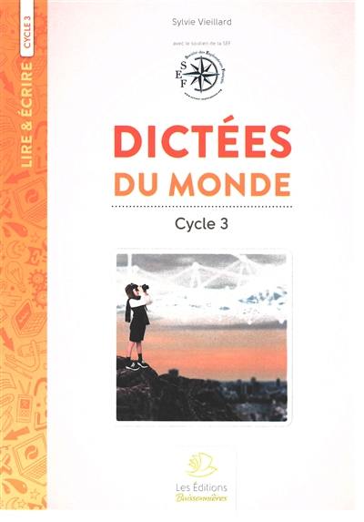 Dictées du monde : cycle 3