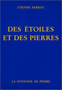 Des étoiles et des pierres