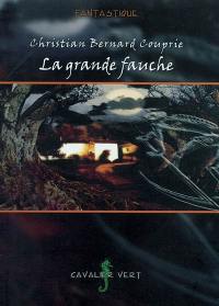 La grande fauche