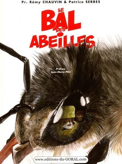 Le bal des abeilles. Vol. 1