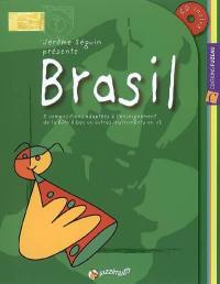 Brasil : 5 compositions adaptées à l'enseignement de la flûte à bec ou autres instruments en ut