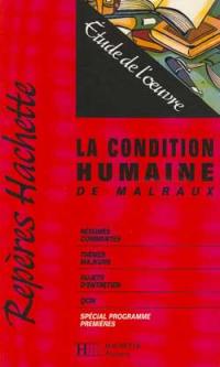 La condition humaine de Malraux : étude de l'oeuvre