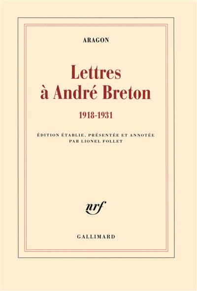 Lettres à André Breton : 1918-1931