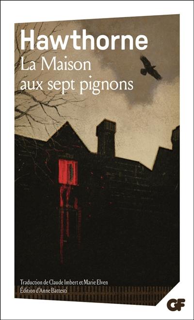 La maison aux sept pignons La maison aux sept pignons