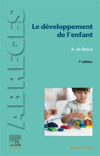 Le développement de l'enfant : du normal aux principaux troubles du développement