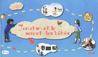 Joachim et le secret des bébés