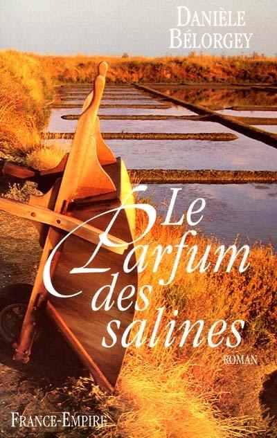 Le parfum des salines