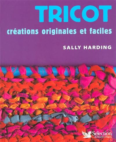 Tricot : créations originales et faciles