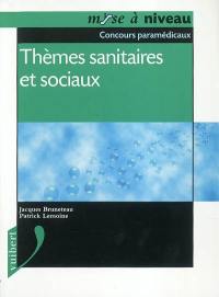 Thèmes sanitaires et sociaux