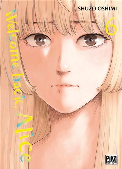 Welcome back, Alice. Vol. 6