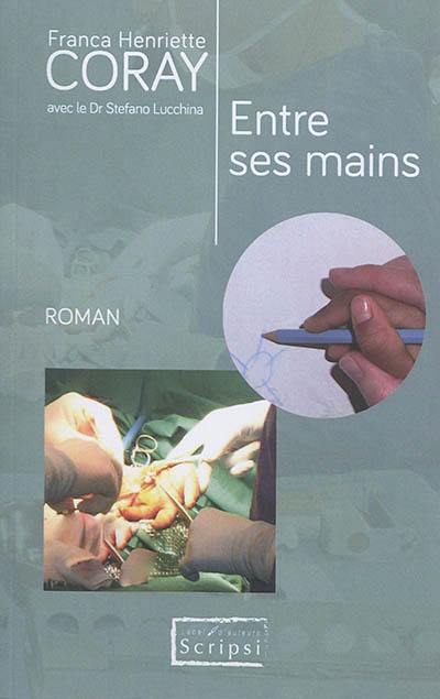 Entre ses mains