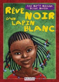 Rêve noir d'un lapin blanc