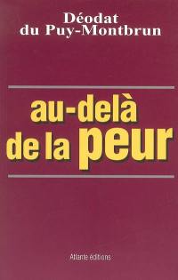 Au-delà de la peur