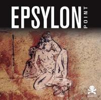 Epsylon Point : le sang des pauvres